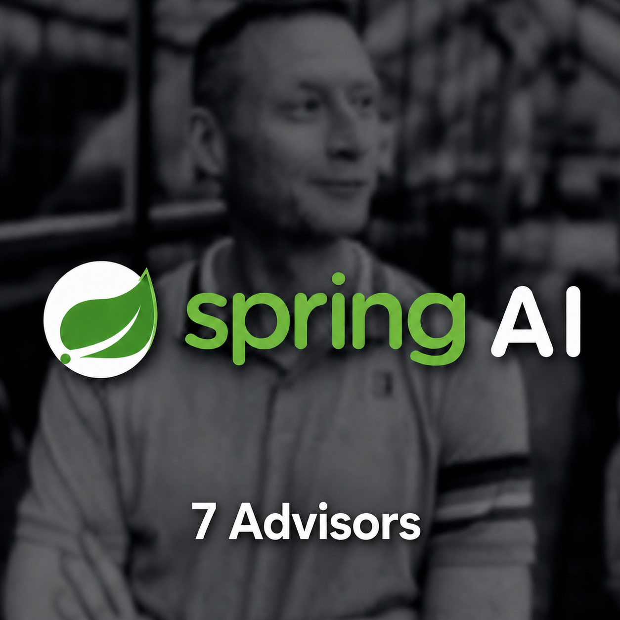Spring AI Series: Advisors, Spring AI's Middleware Layer